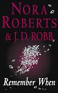 E-Book (epub) Remember When von J.D. Robb, Nora Roberts