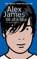 E-Book (epub) Bit of a Blur von Alex James
