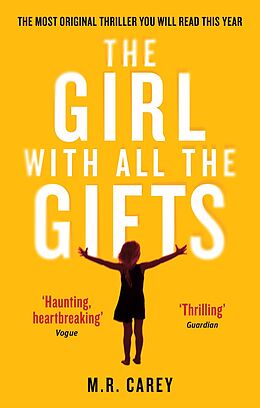 E-Book (epub) The Girl With All The Gifts von M. R. Carey