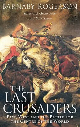 E-Book (epub) Last Crusaders von Barnaby Rogerson