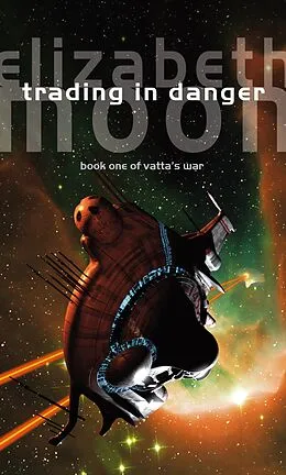 E-Book (epub) Trading In Danger von Elizabeth Moon