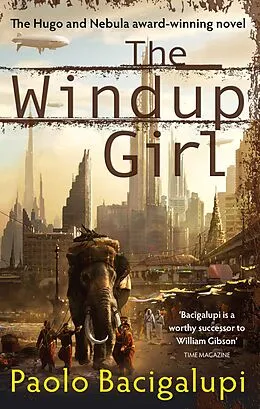 E-Book (epub) Windup Girl von Paolo Bacigalupi