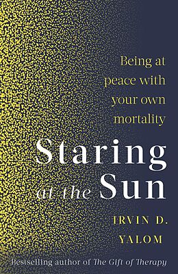 eBook (epub) Staring at the Sun de Irvin D. Yalom