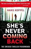 E-Book (epub) She's Never Coming Back von Hans Koppel