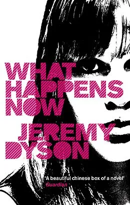 E-Book (epub) What Happens Now von Jeremy Dyson