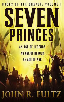 E-Book (epub) Seven Princes von John R. Fultz