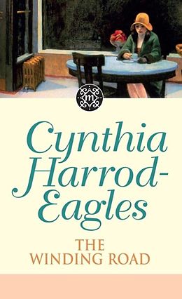E-Book (epub) Dynasty 34: The Winding Road von Cynthia Harrod-Eagles