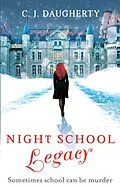 E-Book (epub) Night School: Legacy von C. J. Daugherty