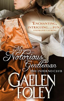 E-Book (epub) My Notorious Gentleman von Gaelen Foley