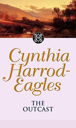 E-Book (epub) Dynasty 21: The Outcast von Cynthia Harrod-Eagles