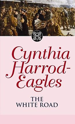 E-Book (epub) Dynasty 28: The White Road von Cynthia Harrod-Eagles