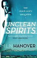 E-Book (epub) Unclean Spirits von M. L. N. Hanover