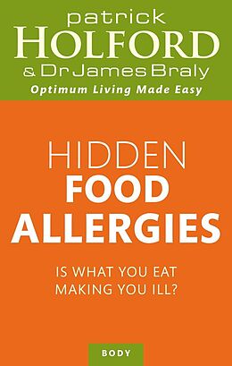 eBook (epub) Hidden Food Allergies de Patrick Holford, James Braly