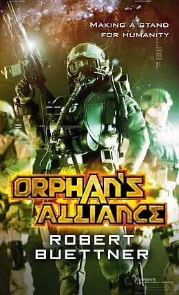 E-Book (epub) Orphans's Alliance von Robert Buettner