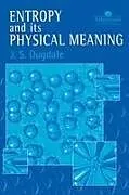 Entropy And Its Physical Meaning