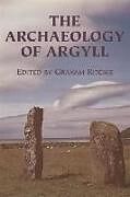 The Archaeology of Argyll