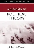 E-Book (pdf) Glossary of Political Theory von John Hoffman