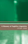 E-Book (pdf) Glossary of Cognitive Linguistics von Vyvyan Evans