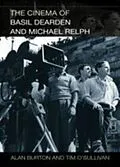 E-Book (pdf) Cinema of Basil Dearden and Michael Relph von Alan Burton, Tim O'Sullivan