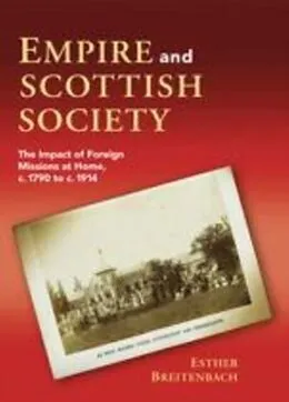 E-Book (pdf) Empire and Scottish Society von Esther Breitenbach