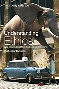 E-Book (pdf) Understanding Ethics von Torbjoern Taennsjoe