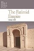 Livre Relié The Fatimid Empire de Michael Brett