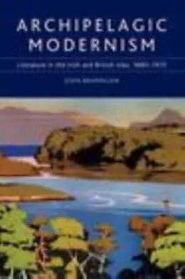 E-Book (pdf) Archipelagic Modernism von John Brannigan