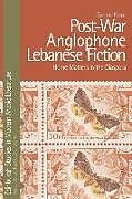Post-War Anglophone Lebanese Fiction