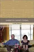 E-Book (epub) American Smart Cinema von Claire Perkins
