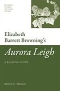 E-Book (epub) Elizabeth Barrett Browning's 'Aurora Leigh' von Michele C Martinez