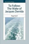 E-Book (epub) To Follow von Peggy Kamuf