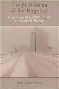 E-Book (epub) Persistence of the Negative von Benjamin Noys