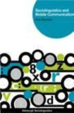 E-Book (pdf) Sociolinguistics and Mobile Communication von Ana Deumert