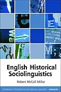 E-Book (epub) English Historical Sociolinguistics von Robert McColl Millar