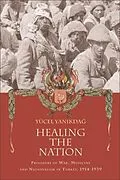 E-Book (epub) Healing the Nation von Yucel Yanikdag