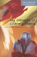 E-Book (epub) Key Concepts in Literary Theory von Julian Wolfreys, Ruth Robbins, Kenneth Womack
