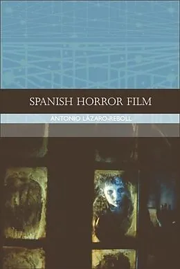E-Book (epub) Spanish Horror Film von Antonio Lazaro-Reboll
