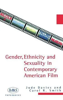 E-Book (pdf) Gender, Ethnicity and Sexuality in Contemporary American Film von Jude Davies, Carol Smith