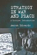 E-Book (epub) Strategy in War and Peace von Aaron Edwards