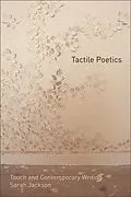 E-Book (epub) Tactile Poetics von Sarah Jackson