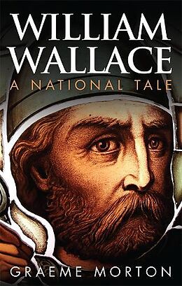 Fester Einband William Wallace von Graeme Morton