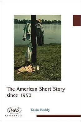 E-Book (epub) American Short Story since 1950 von Kasia Boddy