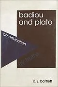 E-Book (epub) Badiou and Plato von A. J. Bartlett