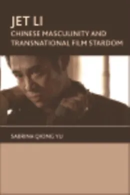 E-Book (epub) Jet Li von Sabrina Q Yu, Sabrina Qiong Yu
