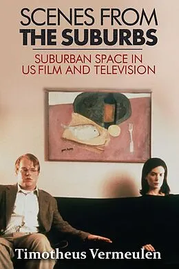 E-Book (epub) Scenes from the Suburbs von Timotheus Vermeulen