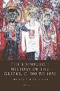 Couverture cartonnée The Edinburgh History of the Greeks, C. 500 to 1050 de Florin Curta