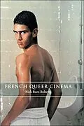 E-Book (epub) French Queer Cinema von Nick Rees-Roberts