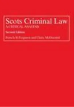 E-Book (pdf) Scots Criminal Law von Pamela R. Ferguson, Claire McDiarmid