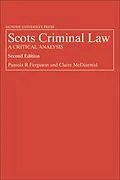 E-Book (epub) Scots Criminal Law von Pamela R. Ferguson, Claire McDiarmid