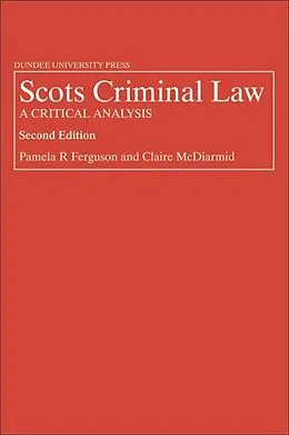 E-Book (epub) Scots Criminal Law von Pamela R. Ferguson, Claire McDiarmid